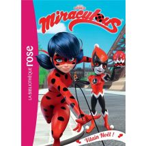 Miraculous Tome 20 : Vilain Noël !