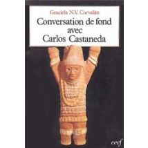 Conversation De Fond Avec Carlos Castaneda