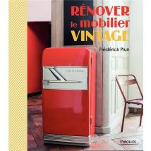 Rénover Le Mobilier Vintage