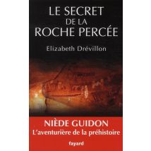 Le Secret De La Roche Percée - - PAS DE MARQUE -