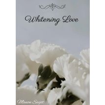 Whitening Love