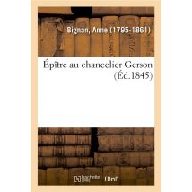Epitre Au Chancelier Gerson