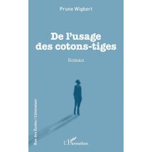 De L'Usage Des Cotons-tiges