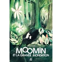 Les Aventures De Moomin : Moomin Et La Grande Inondation