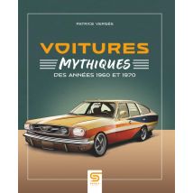 Voitures Mythiques Des Années 1960 Et 1970