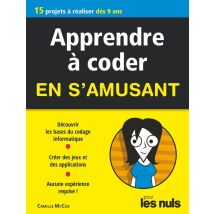 Apprendre À Coder En S'Amusant Mégapoche Pour Les Nuls