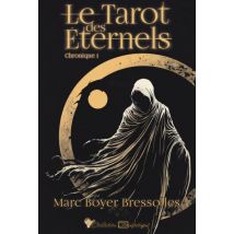 Le Tarot Des Éternels Tome 1 : Chronique 1