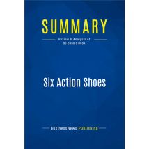 Summary : Six Action Shoes (review And Analysis Of De Bono's Book)