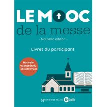 Le Mooc De La Messe : Livret Du Participant