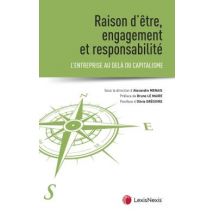 Raison D'Être, Engagement Et Responsabilité