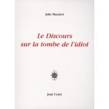 Le Discours Sur La Tombe De L'Idiot