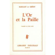 L'Or Et La Paille