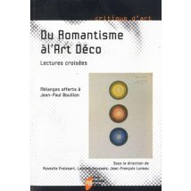 Du Romantisme À L'Art Déco