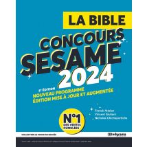 La Bible Du Concours Sesame 2024