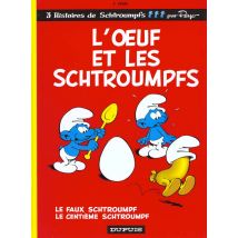 Les Schtroumpfs Tome 4 : L'Oeuf Et Les Schtroumpfs, Le Faux Schtroumpf Et Le Centième Schtroumpf