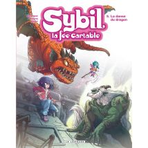 Sybil, La Fée Cartable Tome 5 : La Danse Du Dragon