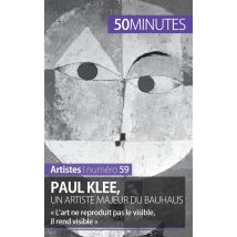 Paul Klee, Un Artiste Majeur Du Bauhaus : « L'Art Ne Reproduit Pas Le Visible, Il Rend Visible »