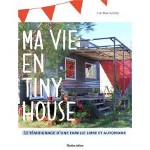 Ma Vie En Tiny House