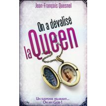 On A Dévalisé La Queen !