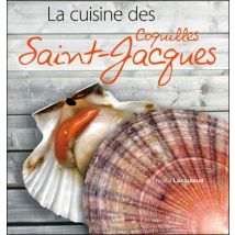 La Cuisine Des Coquilles Saint-jacques