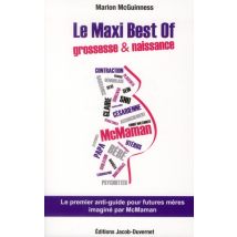 Le Maxi Best Of Grossesse Et Naissance