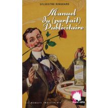 Manuel Du Parfait Publicitaire
