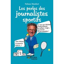 Les Perles Des Journalistes Sportifs