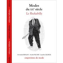 Modes Du Xx Siècle - Le Rockabilly