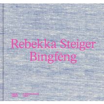 Rebekka Steiger : Bingfeng