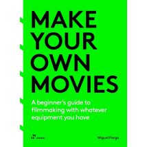 Make Your Own Movies