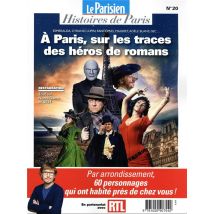 Le Paris Des Héros De Romans : Sur Les Pas De Lorànt Deutsch