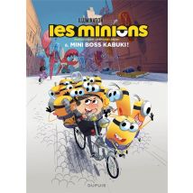 Les Minions Tome 6 : Mini Boss Kabuki !