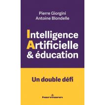 Intelligence Artificielle Et Éducation : Un Double Défi