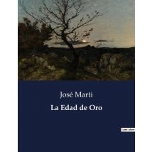 La Edad De Oro