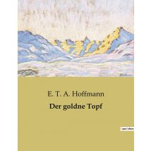 Der Goldne Topf