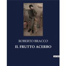 Il Frutto Acerbo
