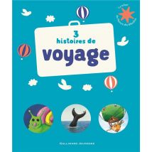 3 Histoires De Voyage
