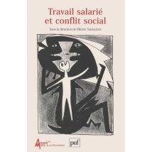 Travail Salarié Et Conflit Social
