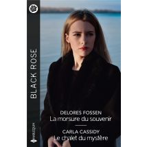 La Morsure Du Souvenir - Le Chalet Du Mystère