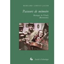 Passeurs De Mémoire : Musique De L'Oach (roumanie)