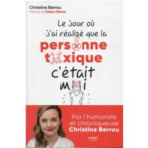 Le Jour Où J'Ai Réalisé Que La Personne Toxique C'Était Moi