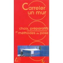 Carreler Un Mur