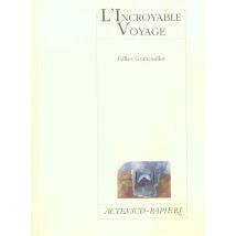 L'Incroyable Voyage