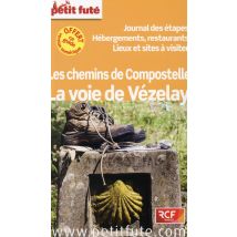 Guide Petit Fute - Thematiques : Chemin De Vézelay (édition 2015)