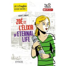 Zoé Et L'Élixir Of Eternal Life