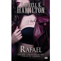 Anita Blake Tome 28 : Rafael