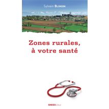 Zones Rurales, À Votre Santé