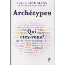 Archétypes - Qui Êtes-vous ?