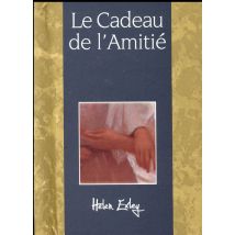 Le Cadeau De L'Amitié