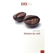 Histoire Du Cafe